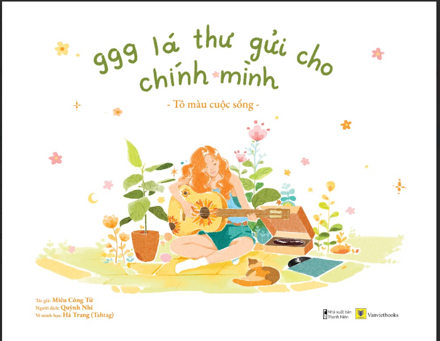 999 Lá Thư Gửi Cho Chính Mình – Tô Màu Cuộc Sống