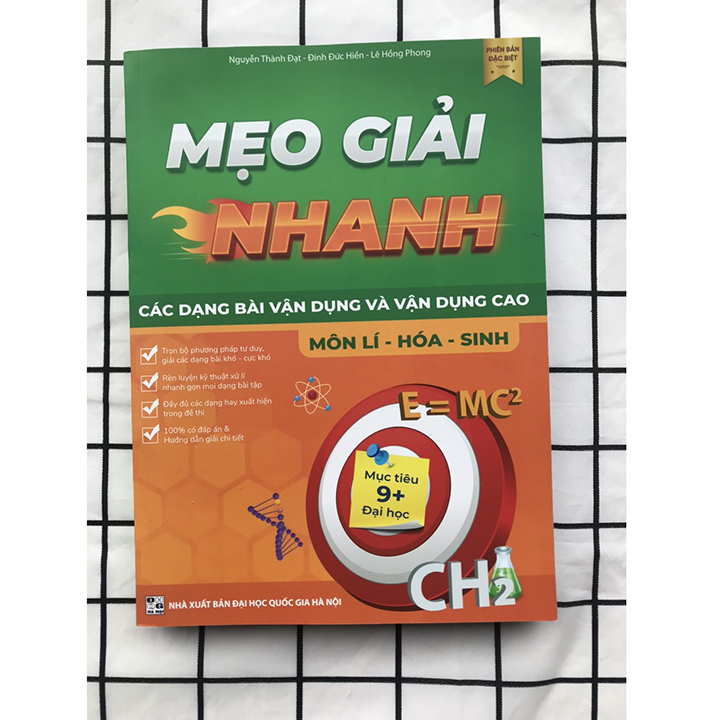 Sách - Mẹo giải nhanh các dạng bài vận dụng và vận dụng cao môn Lí – Hóa – Sinh