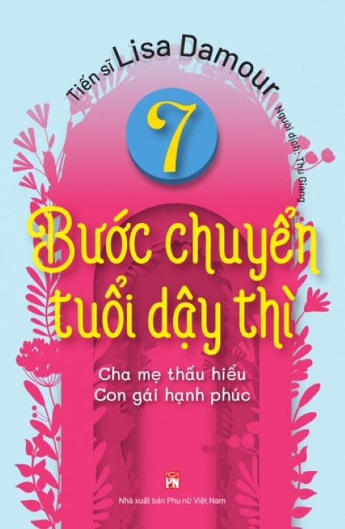 7 Bước Chuyển Tuổi Dậy Thì