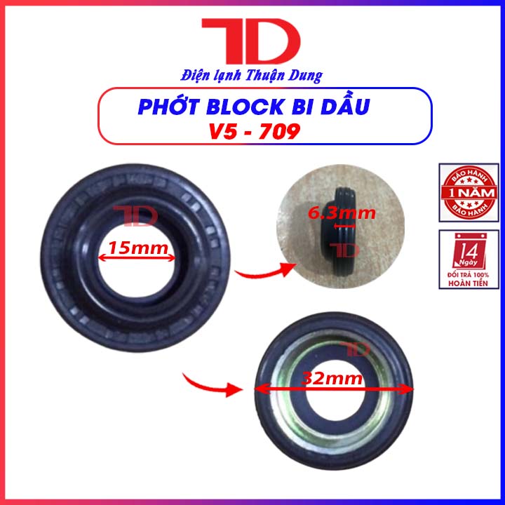 Phớt BLOCK V5 709, phốt lốc điều hòa được dùng với nhiệm vụ đảm bảo độ kín khít giữa cổ trục và thân lốc giúp cho không khí không thoát ra ngoài hệ thống, Điện Lạnh Thuận Dung