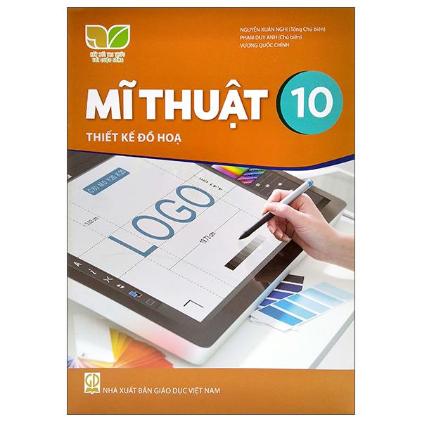 Mĩ Thuật 10: Thiết Kế Đồ Họa (Kết Nối Trí Thức) (2023)