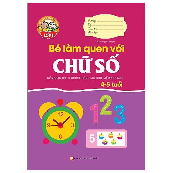 Giúp Bé Vững Bước Vào Lớp 1 - Bé Làm Quen Với Chữ Số  - Bản Quyền
