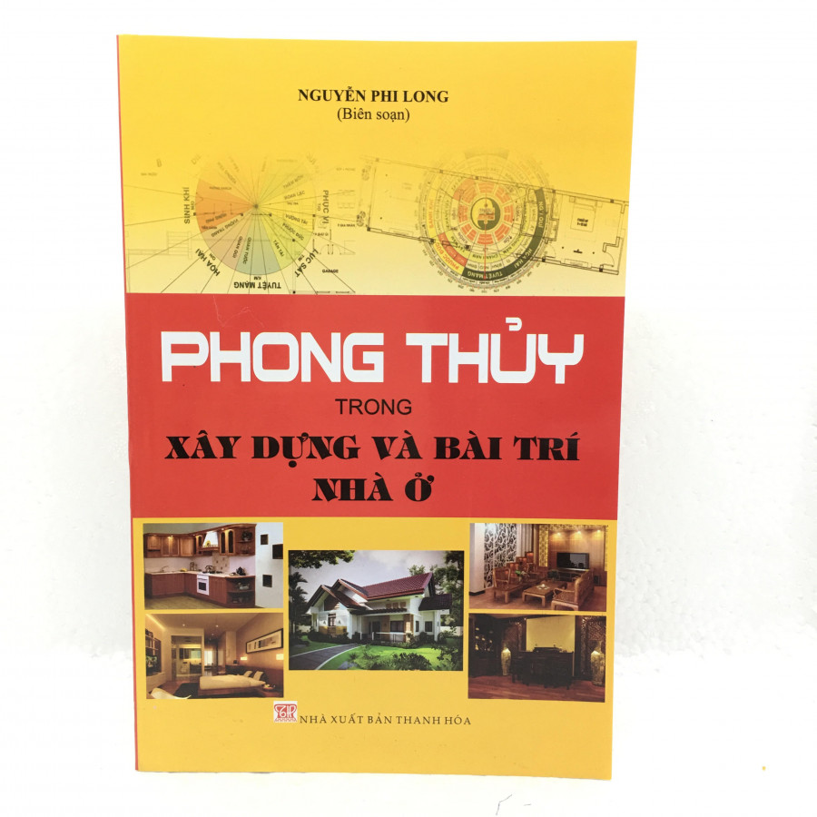 Phong thủy trong xây dựng và bài trí nhà ở (tặng kèm 1 bookmar ngẫu nhiên như hình) 