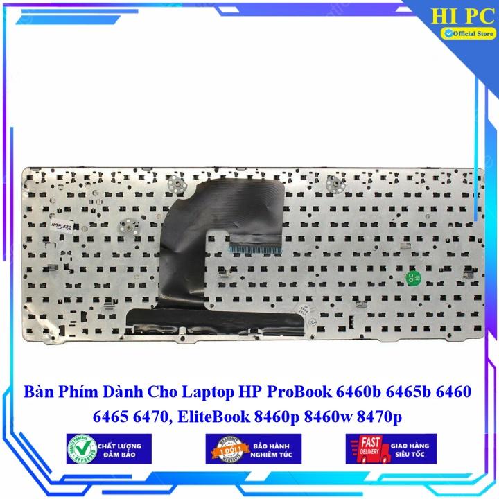 Bàn Phím Dành Cho Laptop HP ProBook 6460b 6465b 6460 6465 6470 EliteBook 8460p 8460w 8470p - Hàng Nhập Khẩu