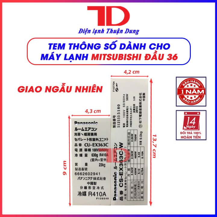 Tem thông số dành cho máy lạnh MITSUBISHI 