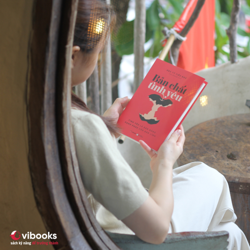 Sách Bản Chất Tình Yêu: Tình Yêu Là Bản Năng, Hạnh Phúc Cần Bản Lĩnh