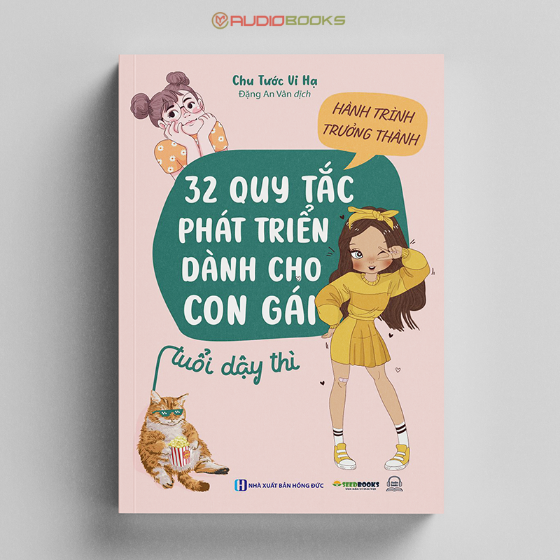 Hành Trình Trưởng Thành - 32 Quy Tắc Phát Triển Dành Cho Con Gái Tuổi Dậy Thì