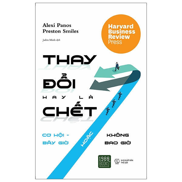 Thay đổi hay là chết - Alexi Panos, Preston Smiles - 1980Books