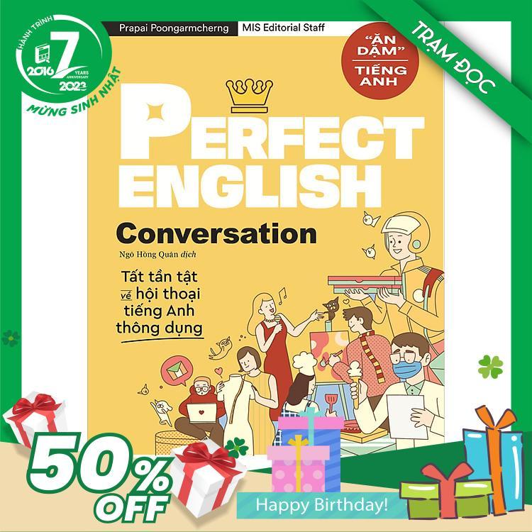 Trạm Đọc Official | Perfect English Conversation Tất Tần Tật Về Hội Thoại Tiếng Anh Thông Dụng