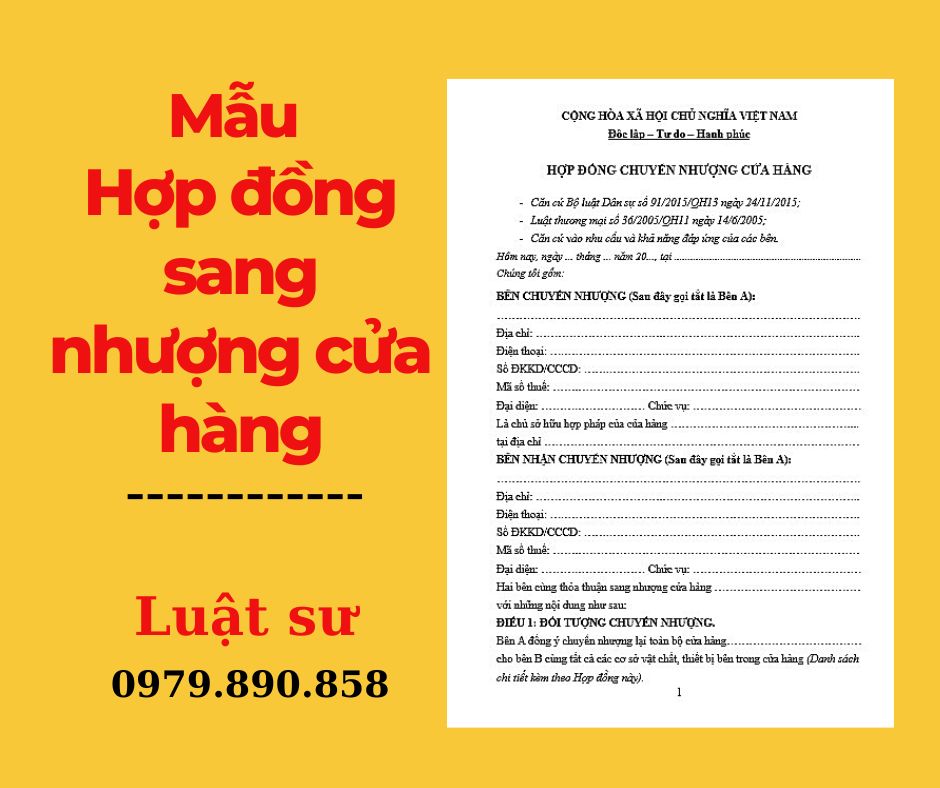Mẫu hợp đồng sang nhượng cửa hàng + bản hướng dẫn chi tiết của Luật sư