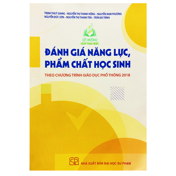 Sách - Đánh giá năng lực, phẩm chất học sinh theo chương trình giáo dục phổ thông 2018