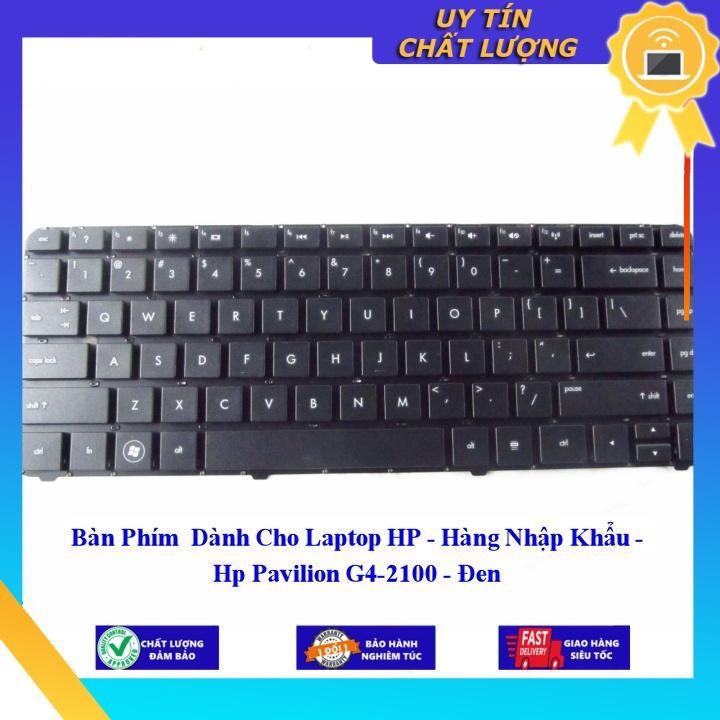 Bàn Phím dùng cho Laptop HP Pavilion G4-2100 - màu Đen - Hàng Nhập Khẩu New Seal