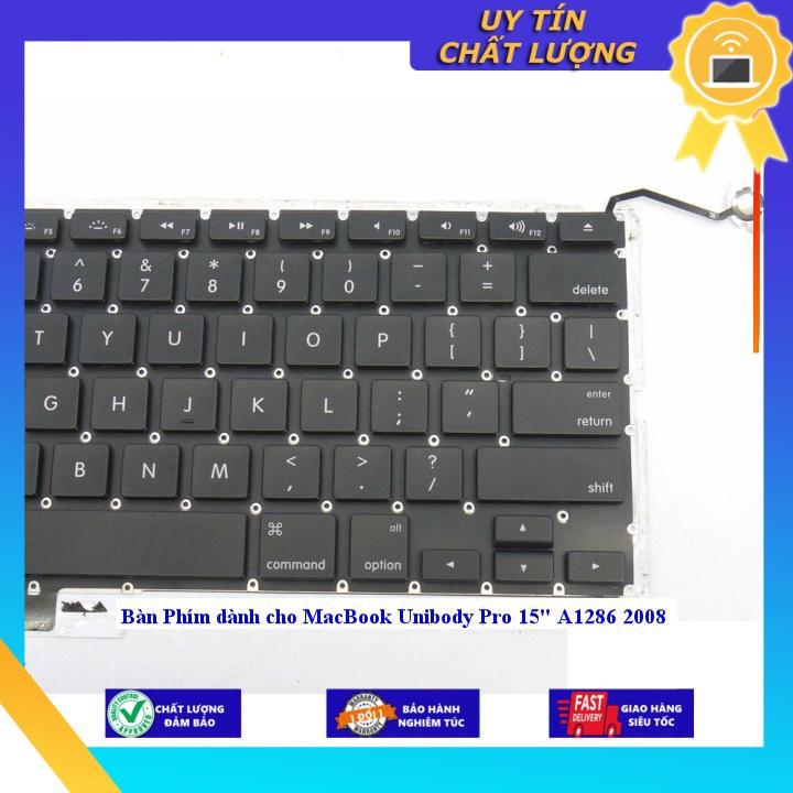 Bàn Phím dùng cho MacBook Unibody Pro 15&quot; A1286 2008 - Hàng chính hãng - CHUẨN TIẾNG ANH MIKEY2133