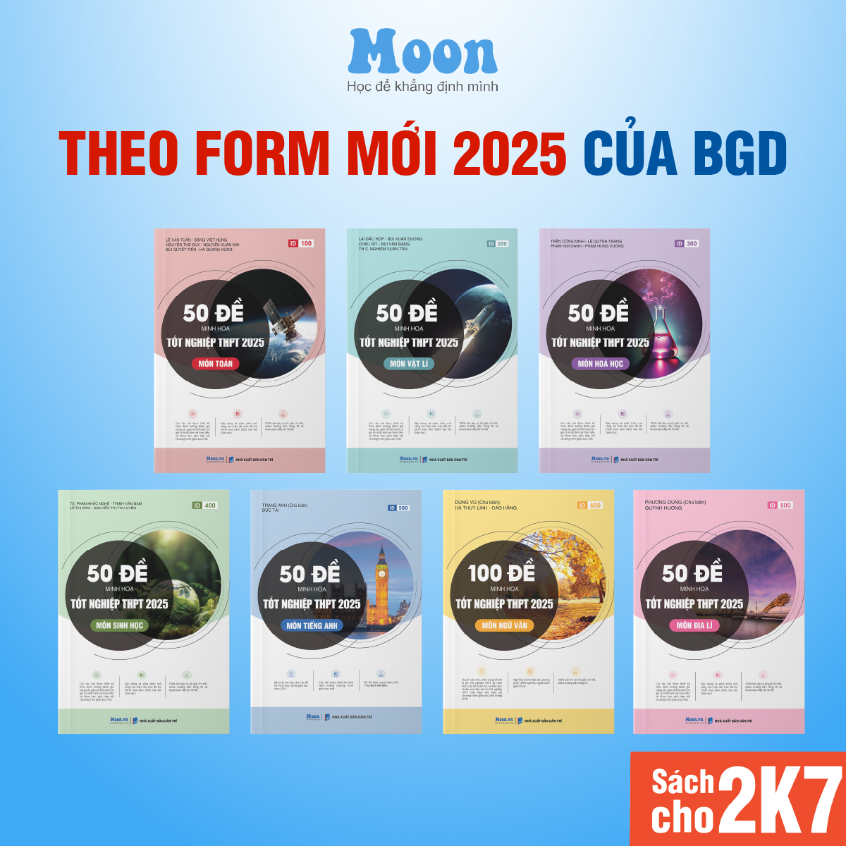 Sách ID Bộ Đề Minh Hoạ Ôn Thi THPT 2025 môn Toán, Lý, Hoá, Sinh, Anh, Văn, Sử, Địa Moonbook dành cho 2k7