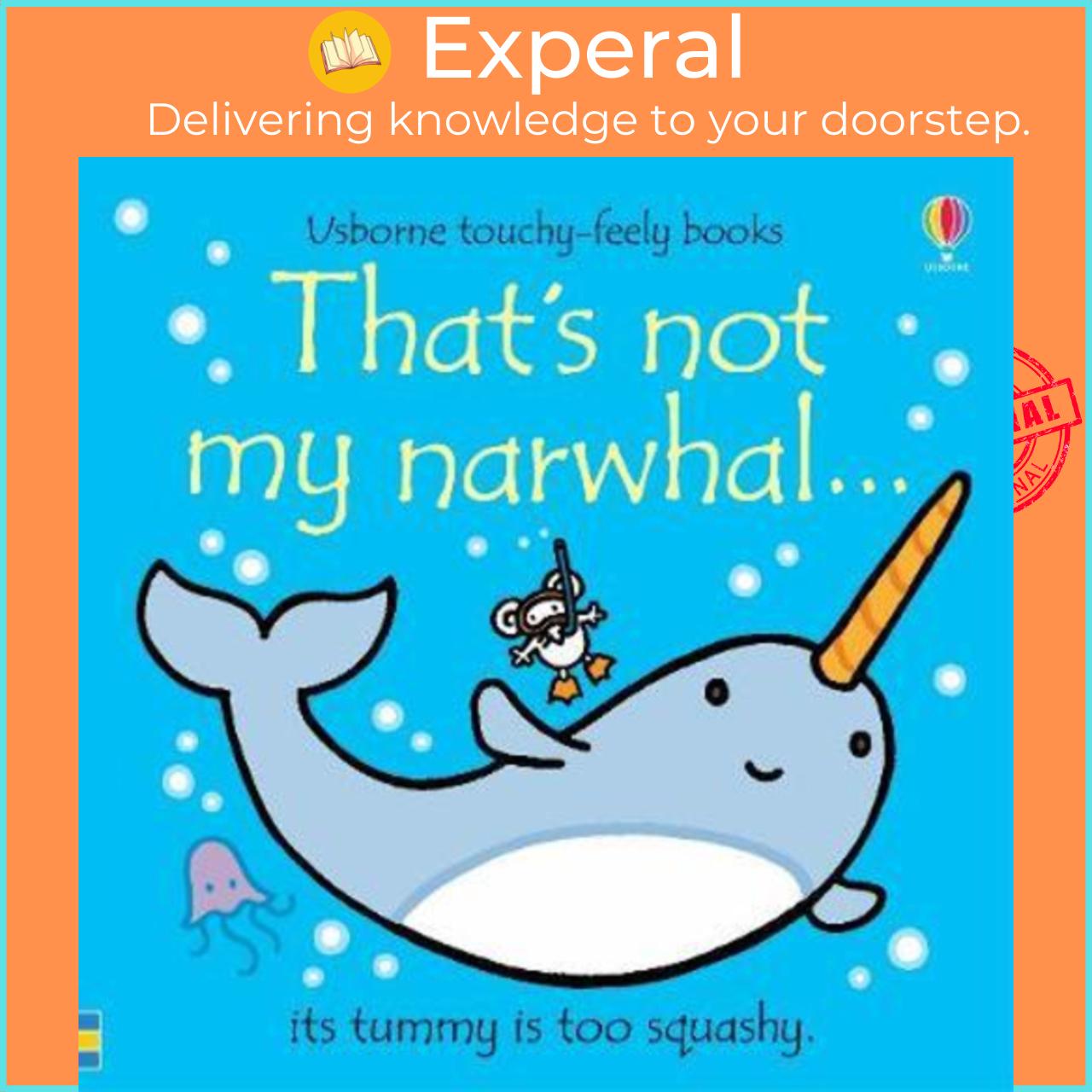 Sách - That's not my narwhal... by Fiona Watt Rachel Wells