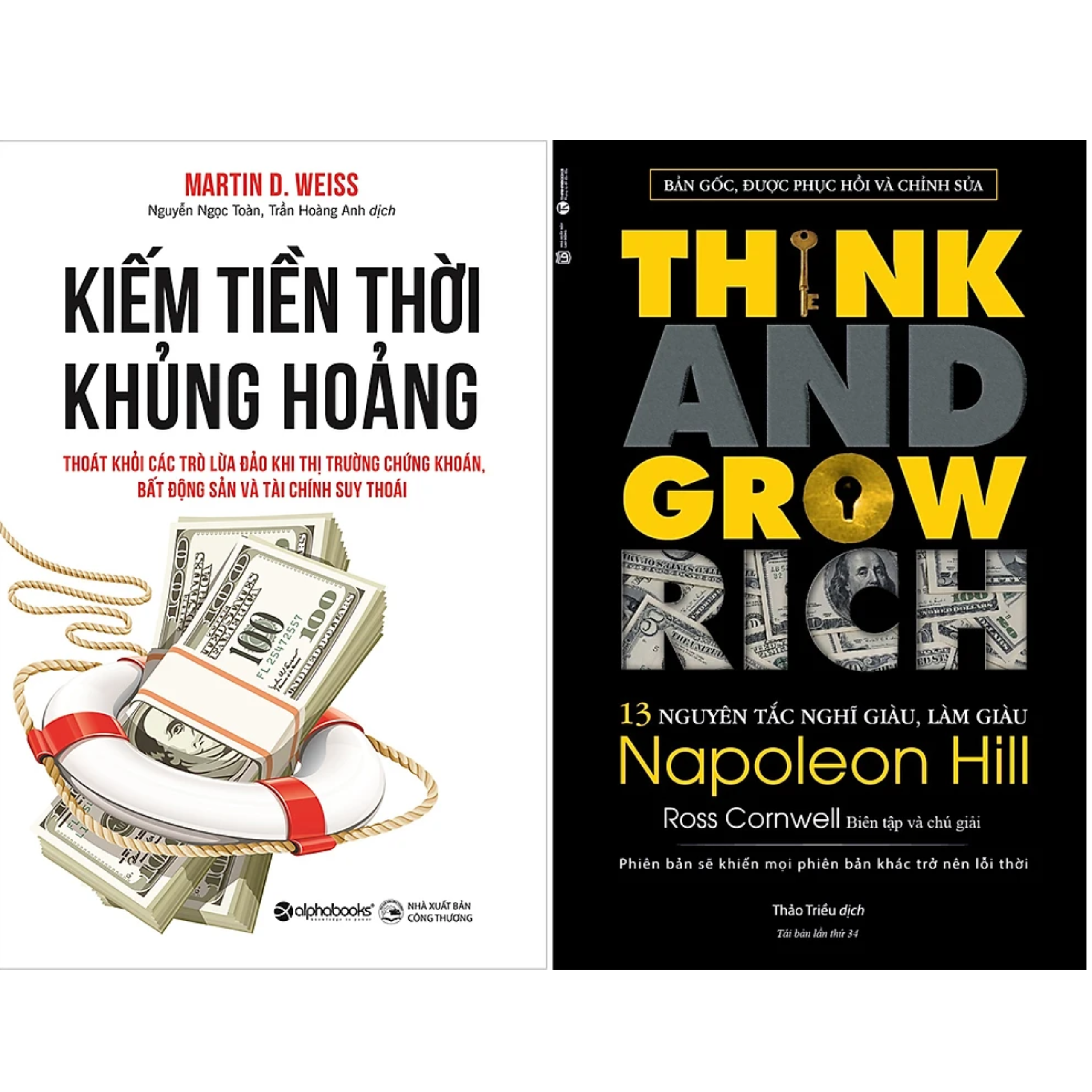 Combo 2Q: Kiếm Tiền Thời Khủng Hoảng - Thoát Khỏi Các Trò Lừa Đảo Khi Thị Trường Chứng Khoán, Bất Động Sản Và Tài Chính Suy Thoái + Think And Grow Rich - 13 Nguyên Tắc Nghĩ Giàu, Làm Giàu 