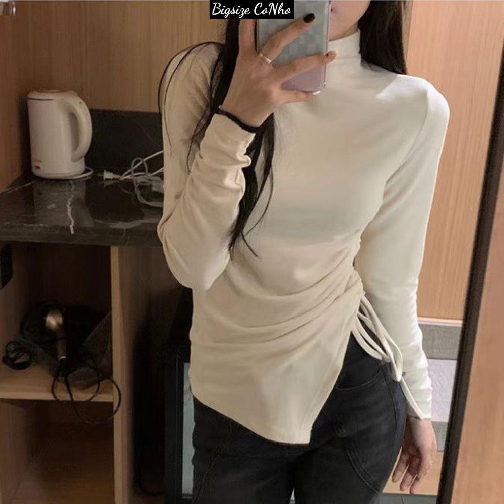 Áo thun tay dài bigsize cổ lọ rút dây một bên hông chất thun gân co giãn cho nàng Chuppy 58-95kg G72