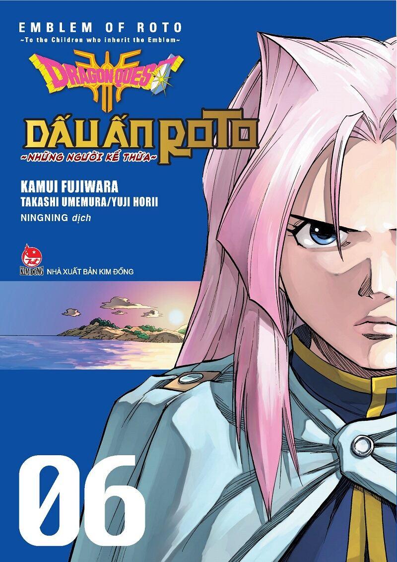 Dragon Quest Dấu Ấn Roto - Những Người Kế Thừa - - Tập 6