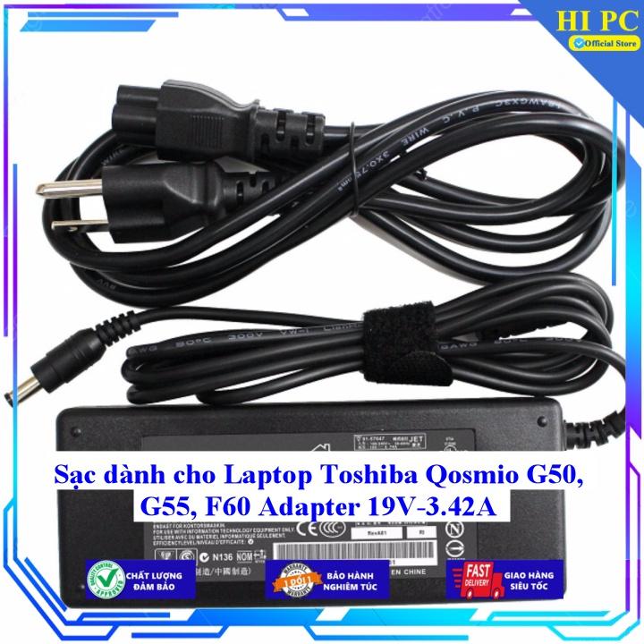 Sạc dành cho Laptop Toshiba Qosmio G50 G55 F60 Adapter 19V-3.42A - Kèm Dây nguồn - Hàng Nhập Khẩu