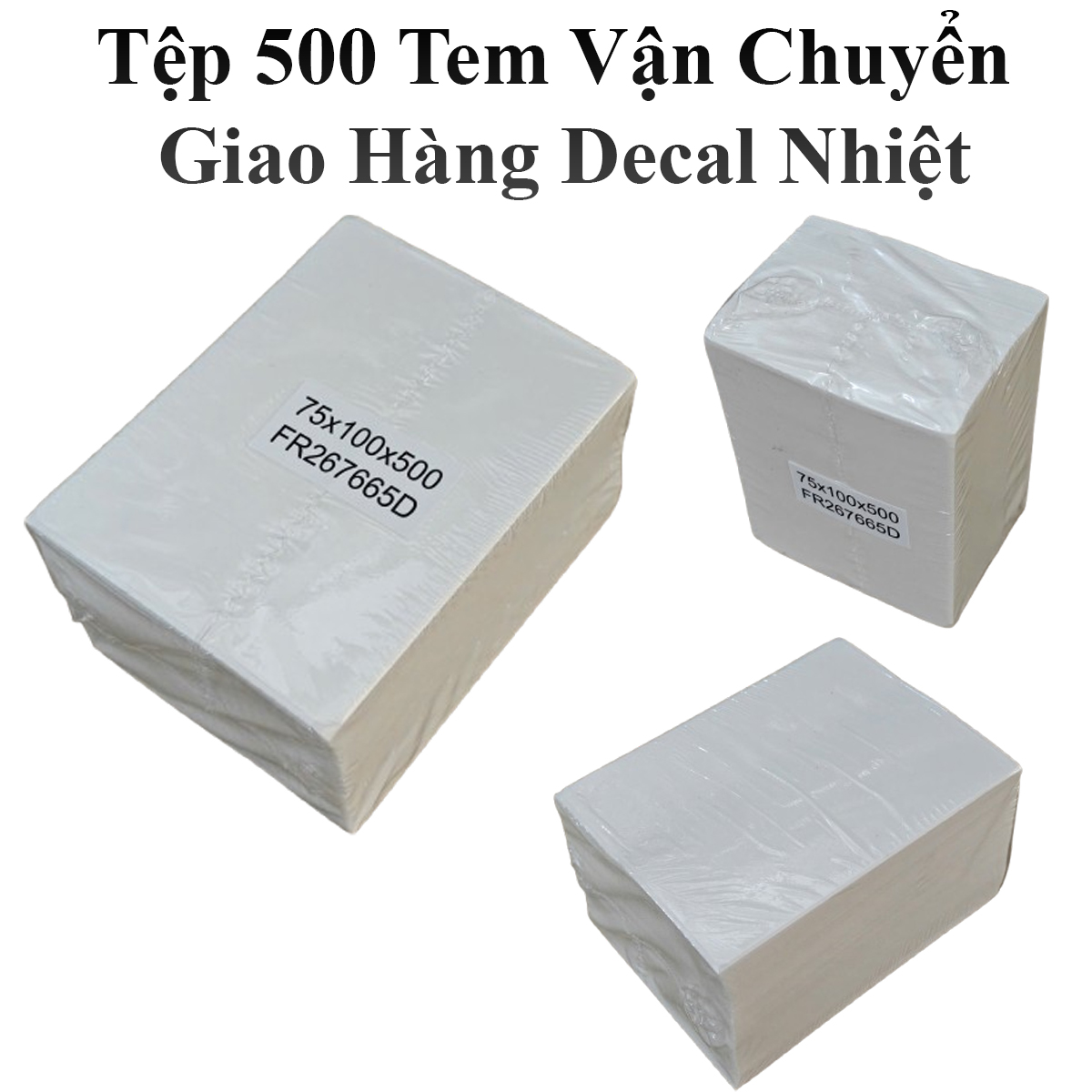 Tệp 500 Tem Vận Chuyển Giao Hàng Decal Nhiệt 75X100Mm