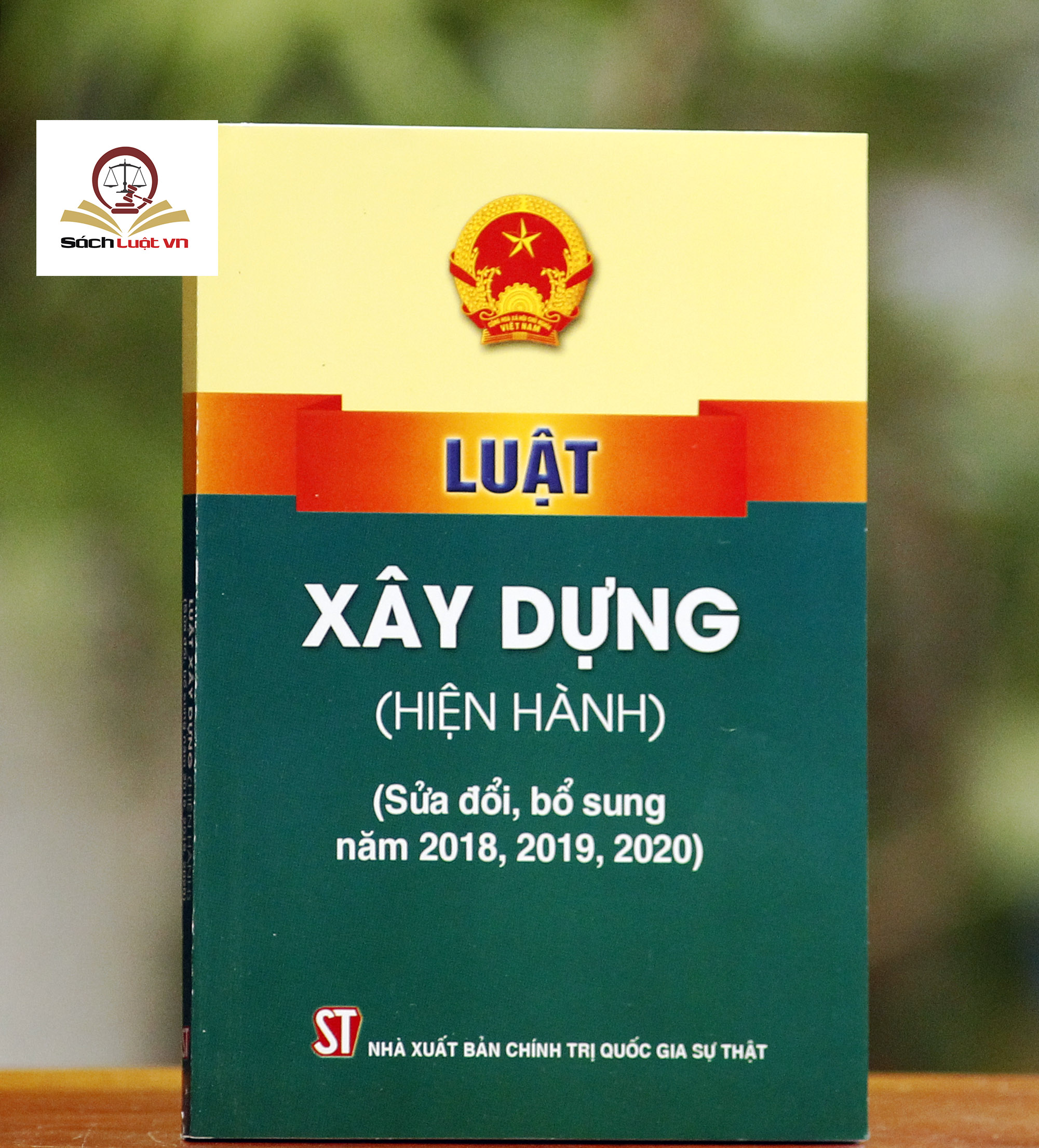 Luật Xây Dựng (Hiện Hành) (Sửa Đổi, Bổ Sung Năm 2016, 2018, 2019, 2020)