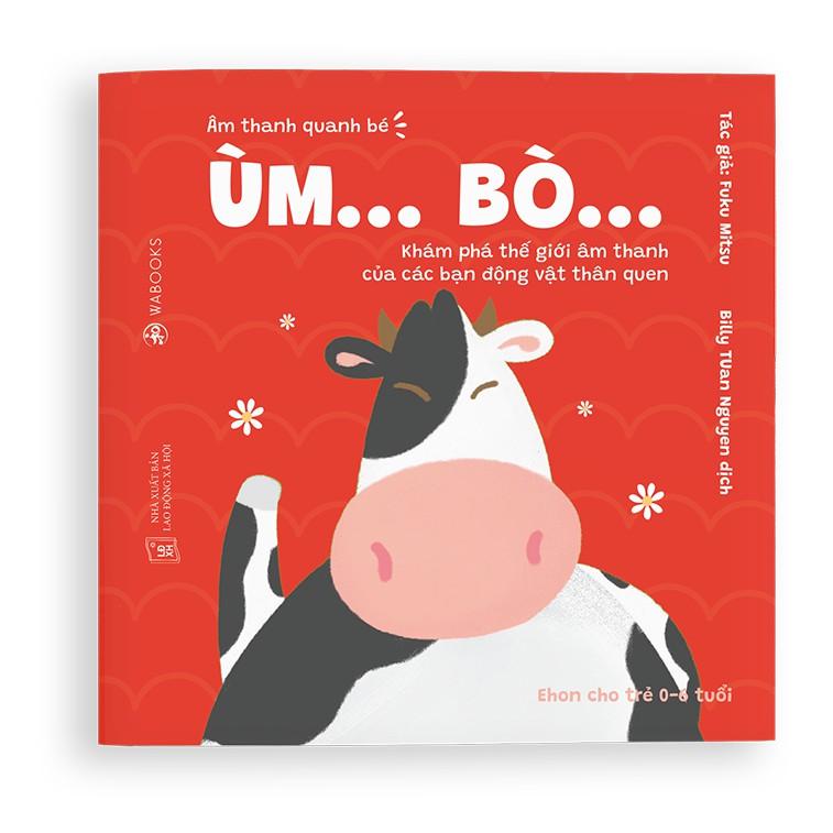 Ehon Ùm Bò Dành cho trẻ từ 0 6 tuổi - Bản Quyền