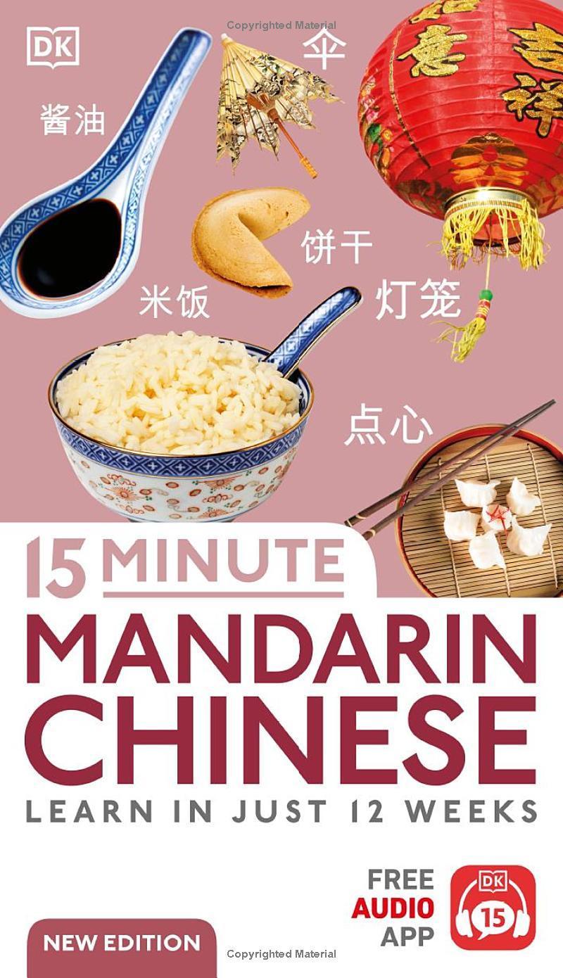 Sách ngoại văn: 15 Minute Mandarin Chinese - Learn In Just 12 Weeks