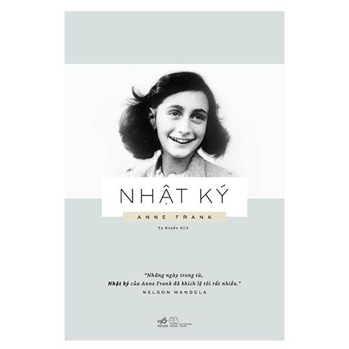 Sách Nhật Ký Anne Frank - Nhã Nam - BẢN QUYỀN