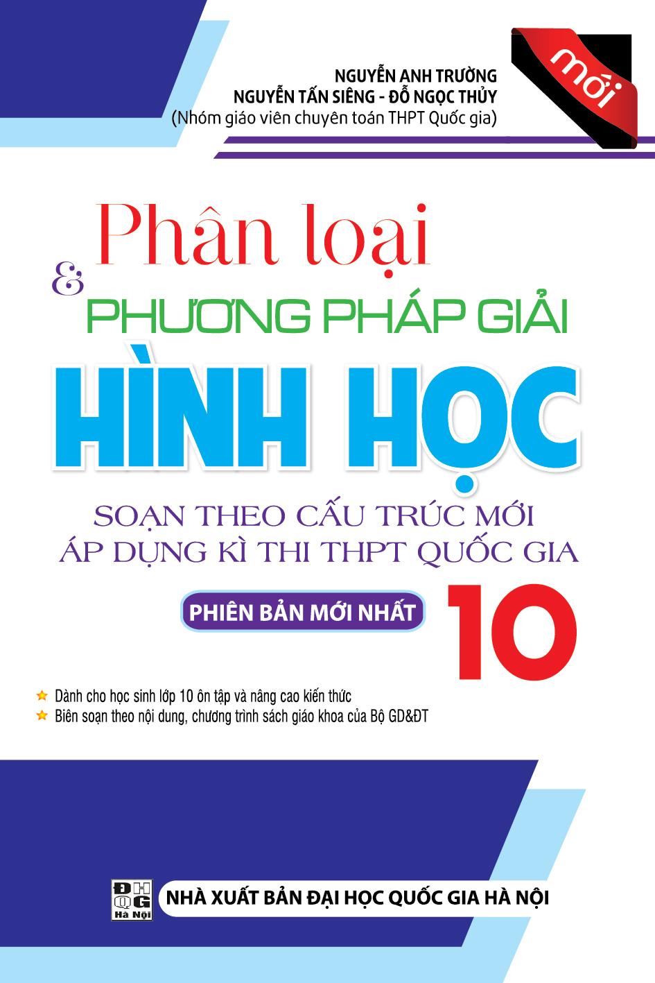 Phân Loại &amp; Phương Pháp Giải Hình Học 10