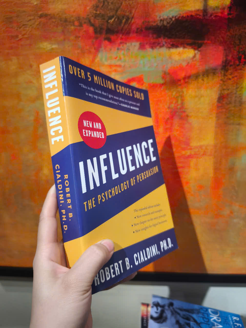 Sách - Influence, New and Expanded: The Psychology of Persuasion by Robert B Cialdini PhD/Business Culture›Motivation &amp; Self-Improvement