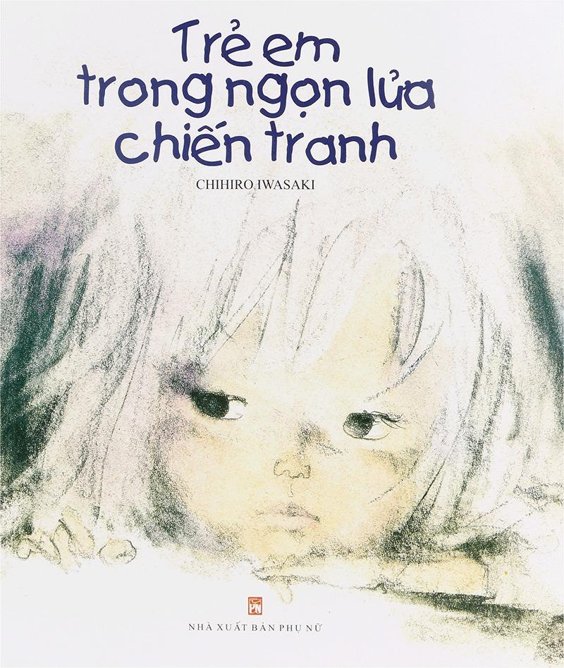 Trẻ Em Trong Ngọn Lửa Chiến Tranh
