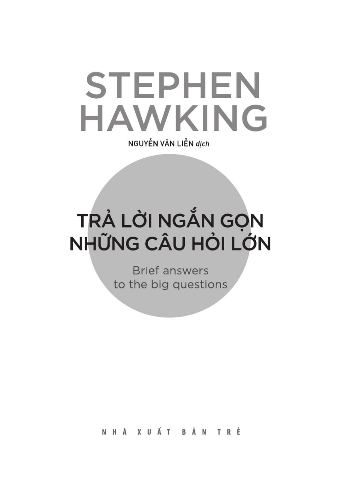Sách Stephen Hawking - Trả Lời Ngắn Gọn Những Câu Hỏi Lớn