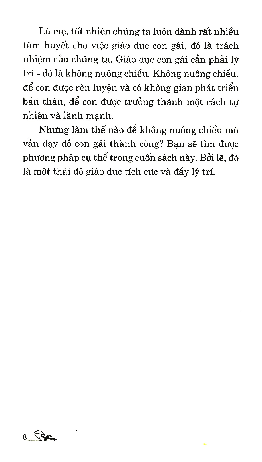 Mẹ Dạy Con Gái Không Nuông Chiều