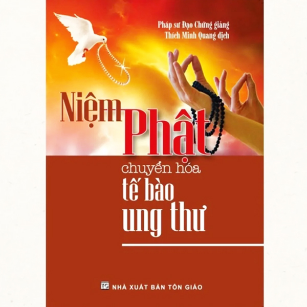 Niệm Phật Chuyển Hoá Tế Bào Ung Thư