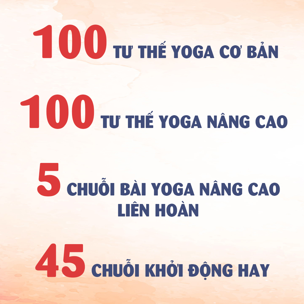 Hướng dẫn khởi động & 200 tư thế Yoga từ cơ bản đến nâng cao