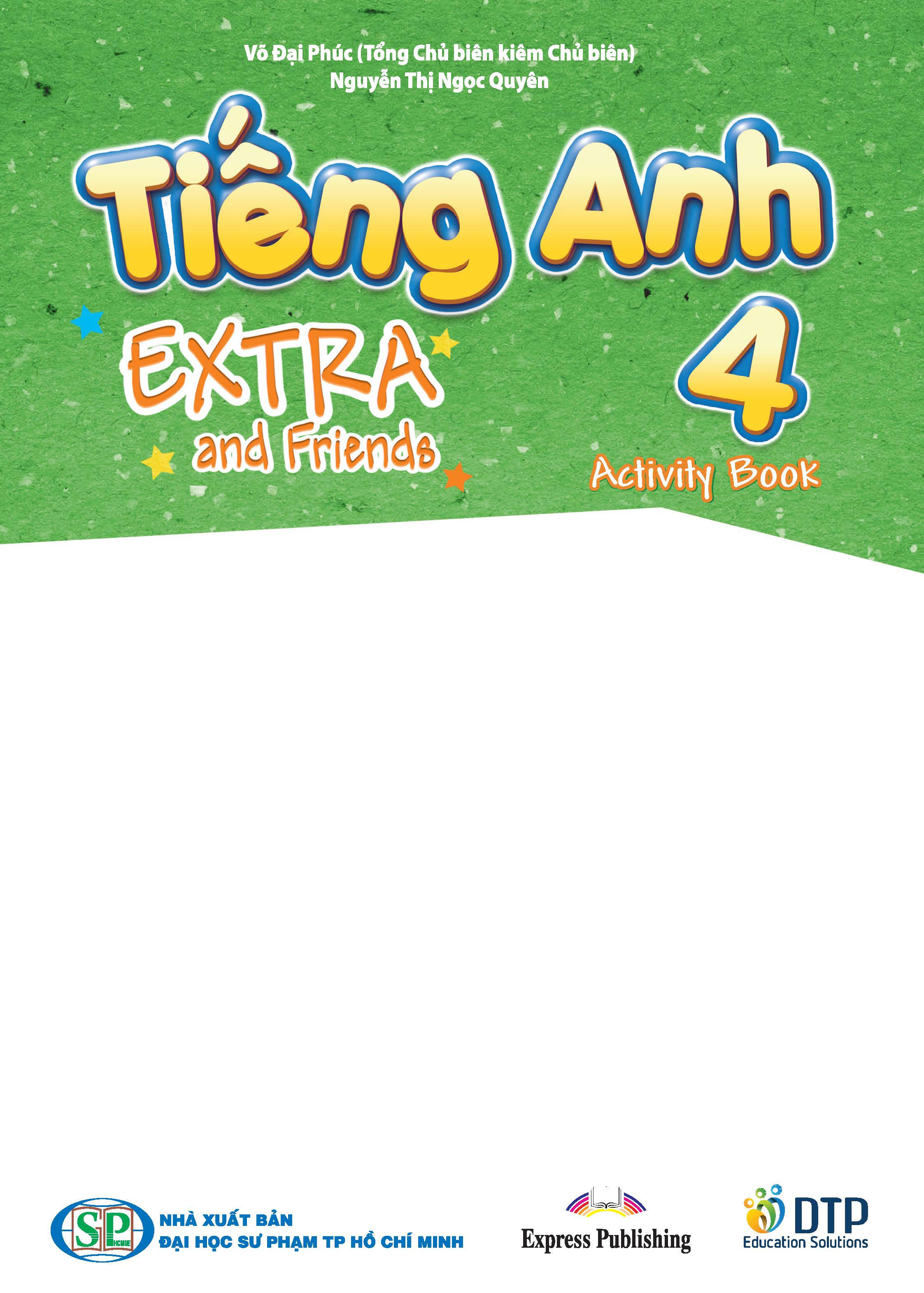 Tiếng Anh 4 Extra and Friends - Activity Book