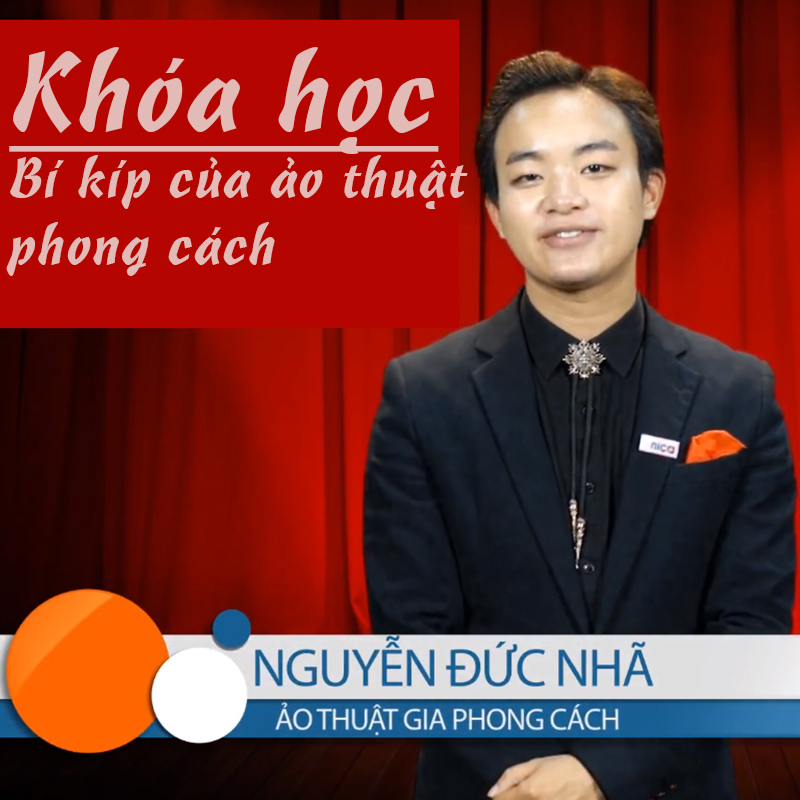 Unica - Khóa Học Bí Kíp Của Ảo Thuật Phong Cách