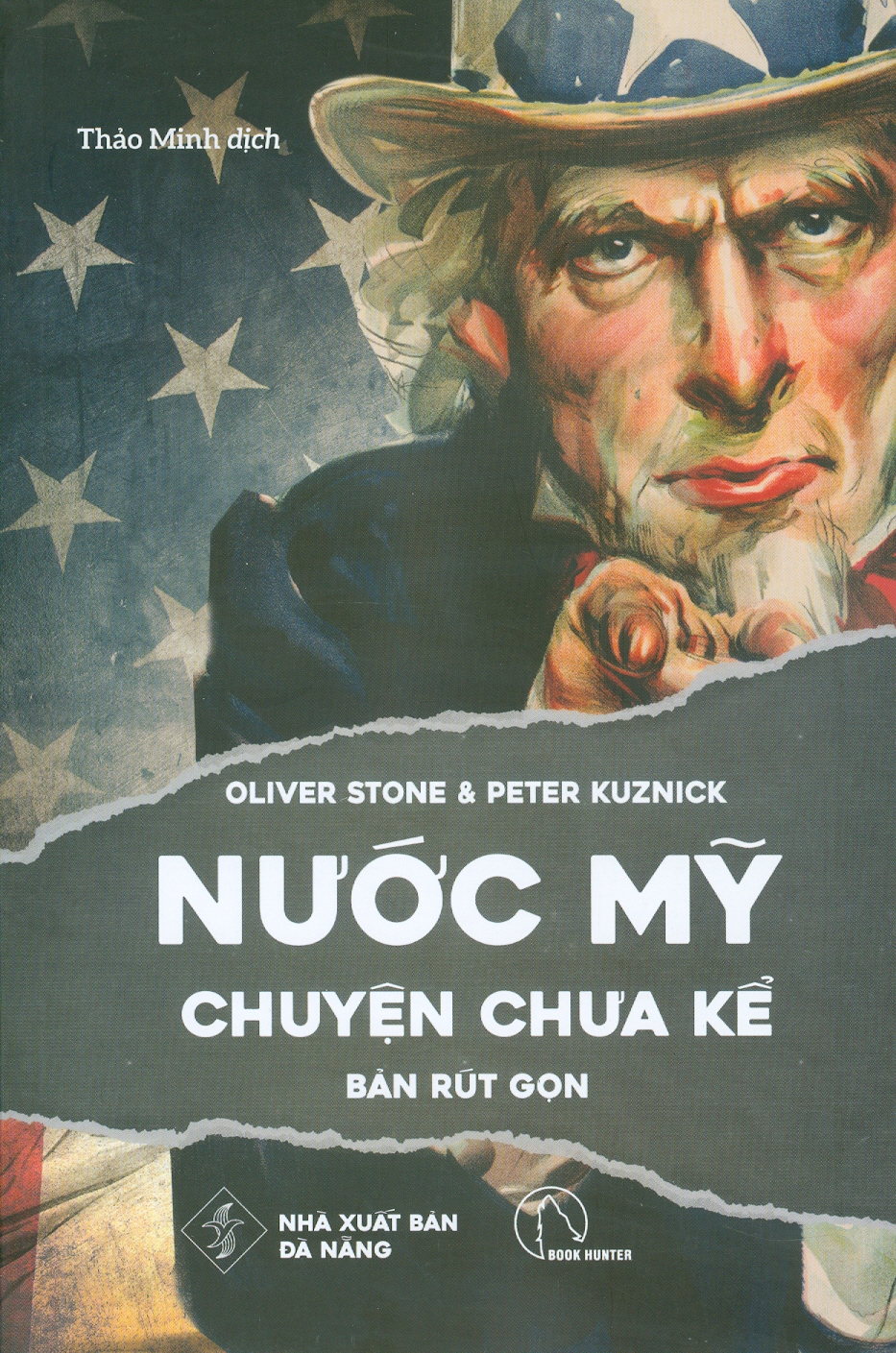 Nước Mỹ Chuyện Chưa Kể - Bản Rút Gọn - Oliver Stone, Peter Kuzick; Thảo Minh dịch