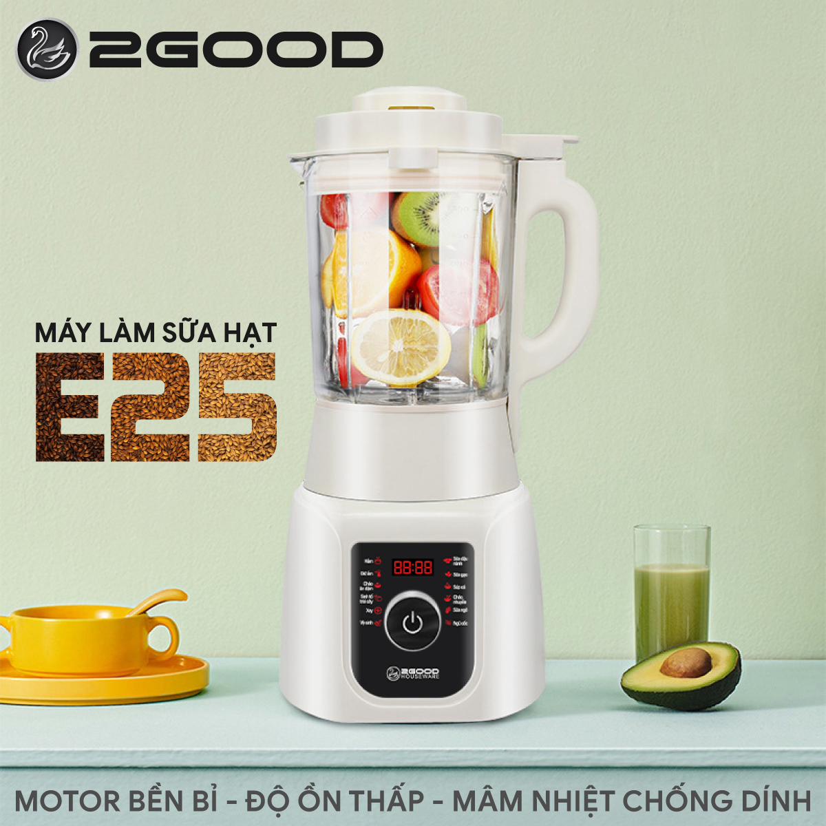 Máy Làm Sữa Hạt 2GOOD E25, công suất Lớn, Xay mịn, Dung tích 1.75 lít, Sẵn 12 Chế độ Tiếng Việt, Phím vặn dễ sử dụng - Hàng Chính Hãng