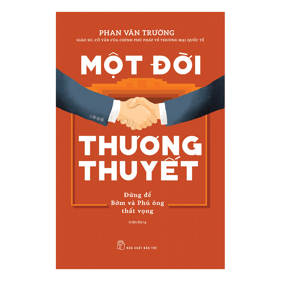 Một Đời Thương Thuyết (Tái Bản)