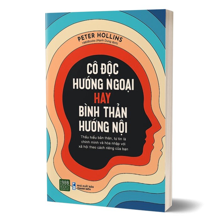 Cô Độc Hướng Ngoại Hay Bình Thản Hướng Nội - 1980