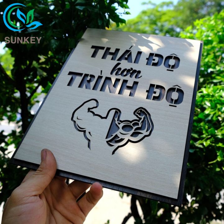 Tranh Gỗ Treo Tường Trang Trí Decor - Tranh Động Lực Slogan - Thái Độ Hơn Trình Độ - Trang Trí Nhà Cửa, Văn Phòng Làm Việc, Tạo Động Lực