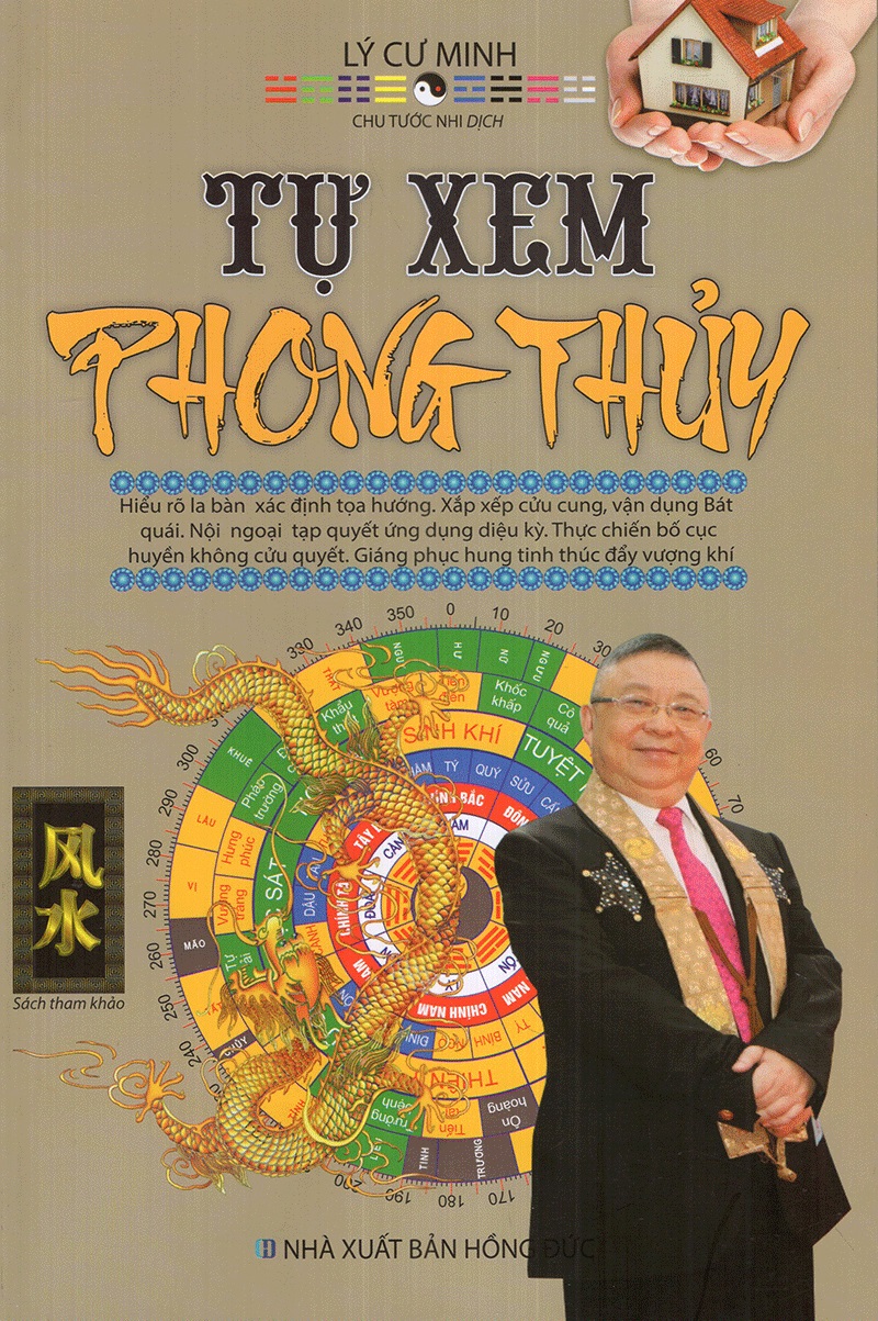 Tự Xem Phong Thủy - Lý Cư Minh