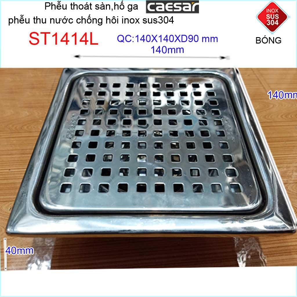 Thoát sàn Caesar 14x14cm ST1414L, phễu thoát sàn 14x14cm ống D90 Inox SUS304 caro thoát nước nhanh chống hôi tốt