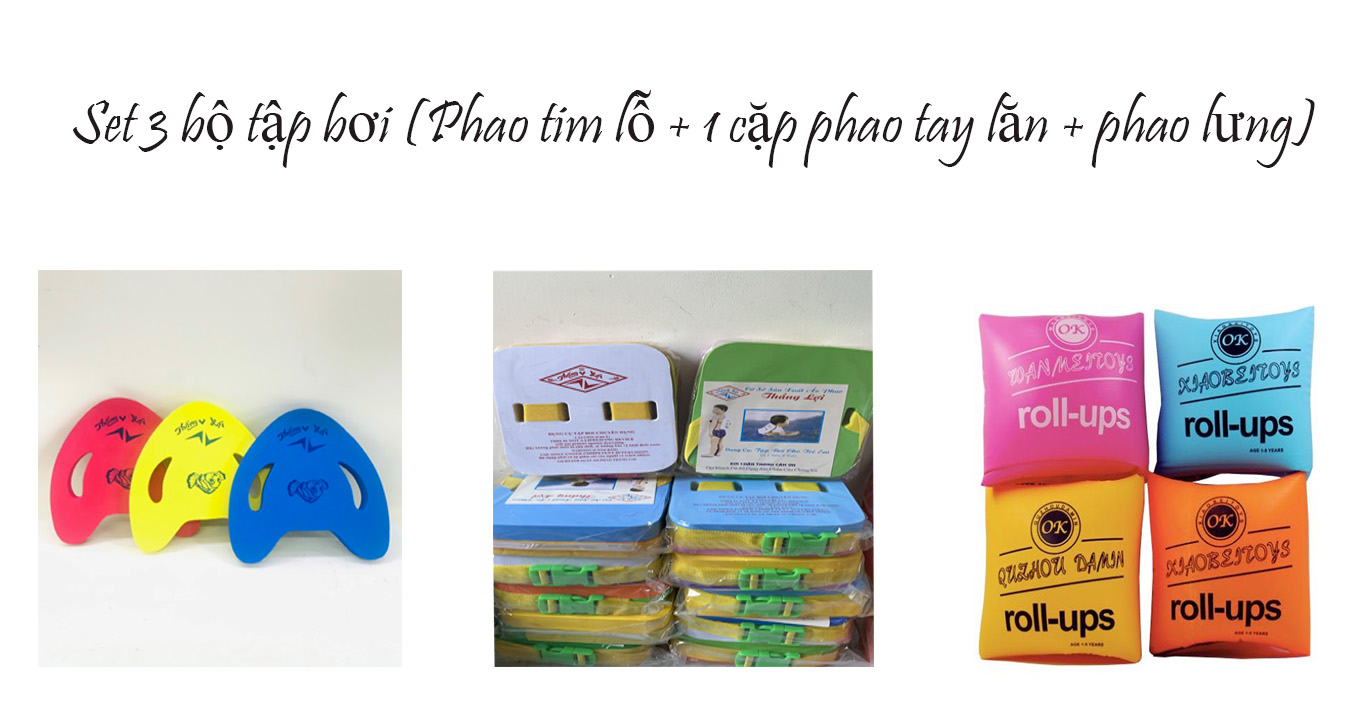 Set 3 bộ tập bơi (Phao Lưng + Phao Tim lỗ + 1 cặp phao tay)