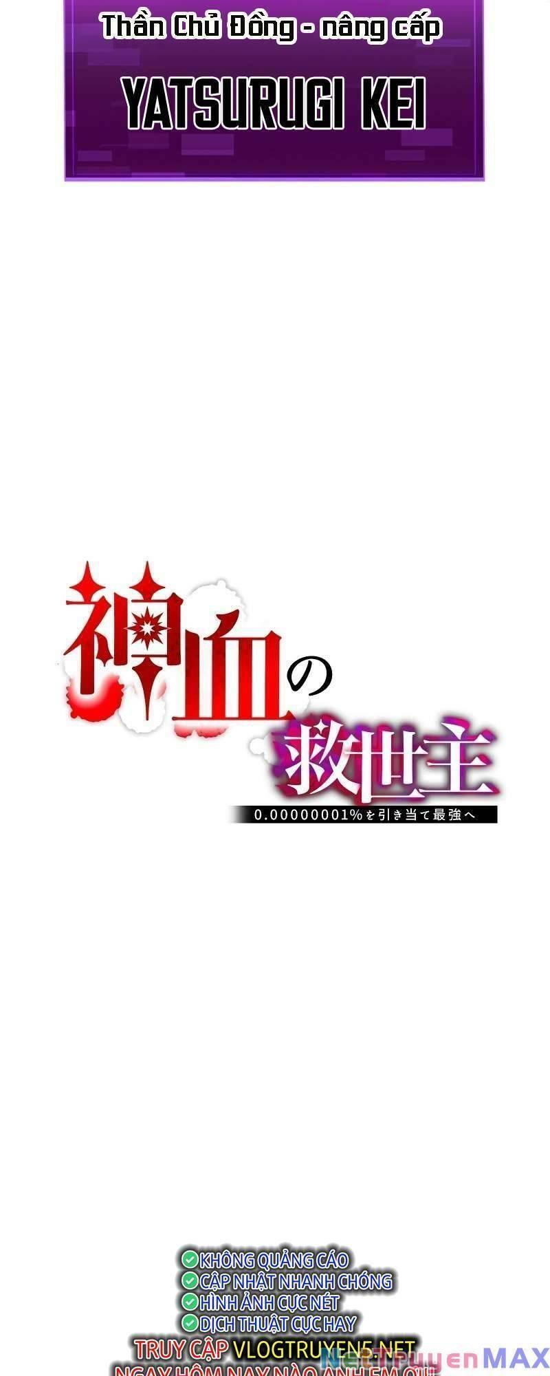 Huyết Thánh Cứu Thế Chủ~ Ta Chỉ Cần 0.0000001% Đã Trở Thành Vô Địch chapter 24 22