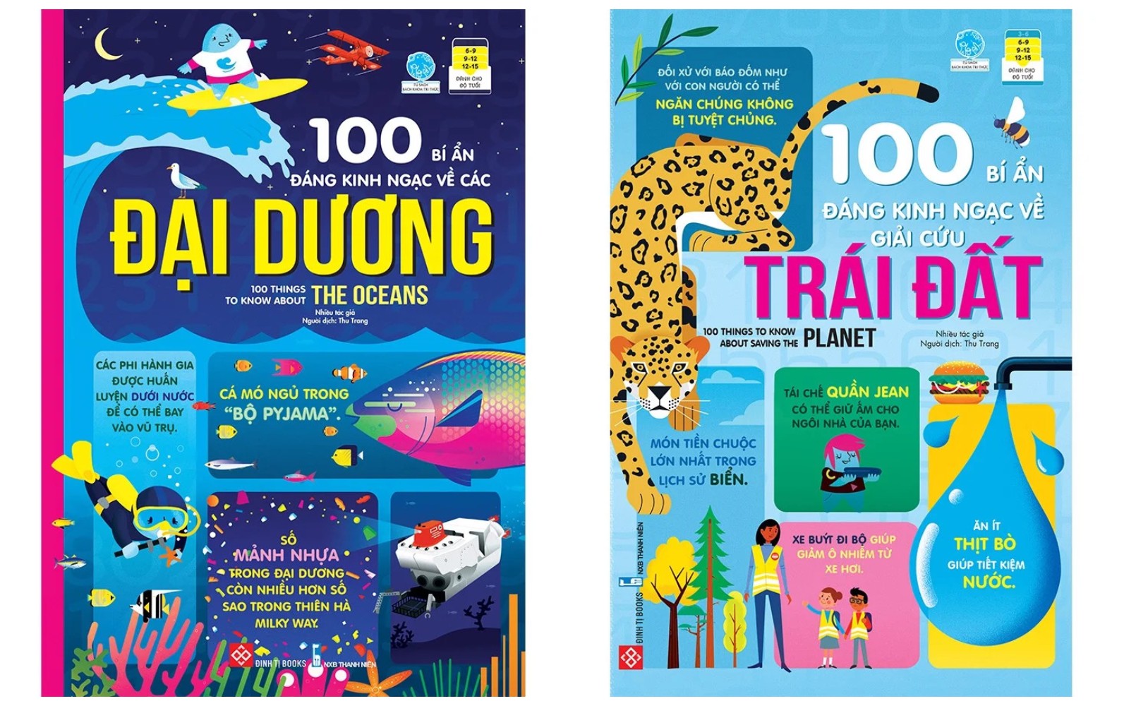 Combo 2Q: 100 Bí Ẩn Đáng Kinh Ngạc Về Các Đại Dương - 100 Things To Know About The Oceans + 100 Bí Ẩn Đáng Kinh Ngạc Về Giải Cứu Trái Đất - 100 Things To Know About Saving The Planet