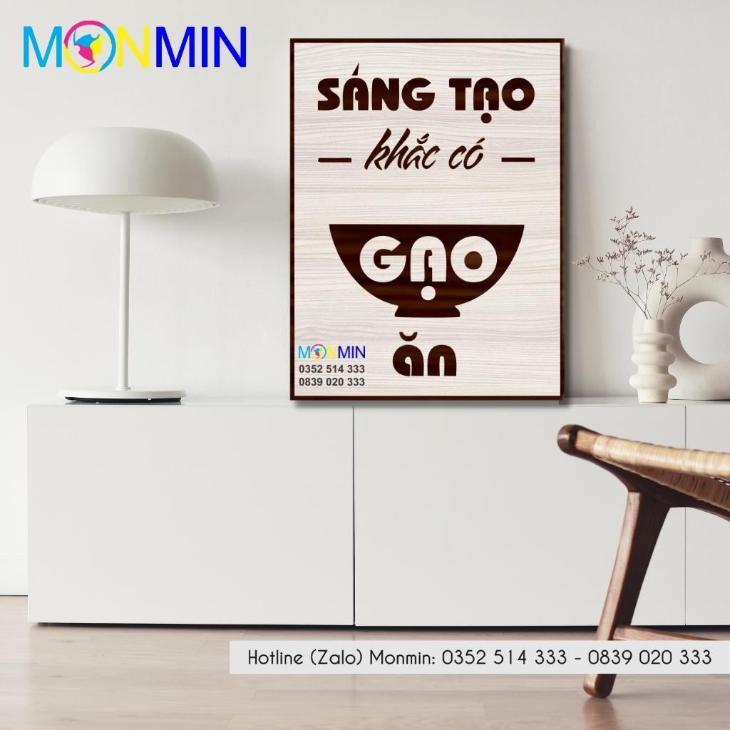 Tranh gỗ slogan tạo động lực Monmin M130 - Sáng tạo khắc có gạo ăn