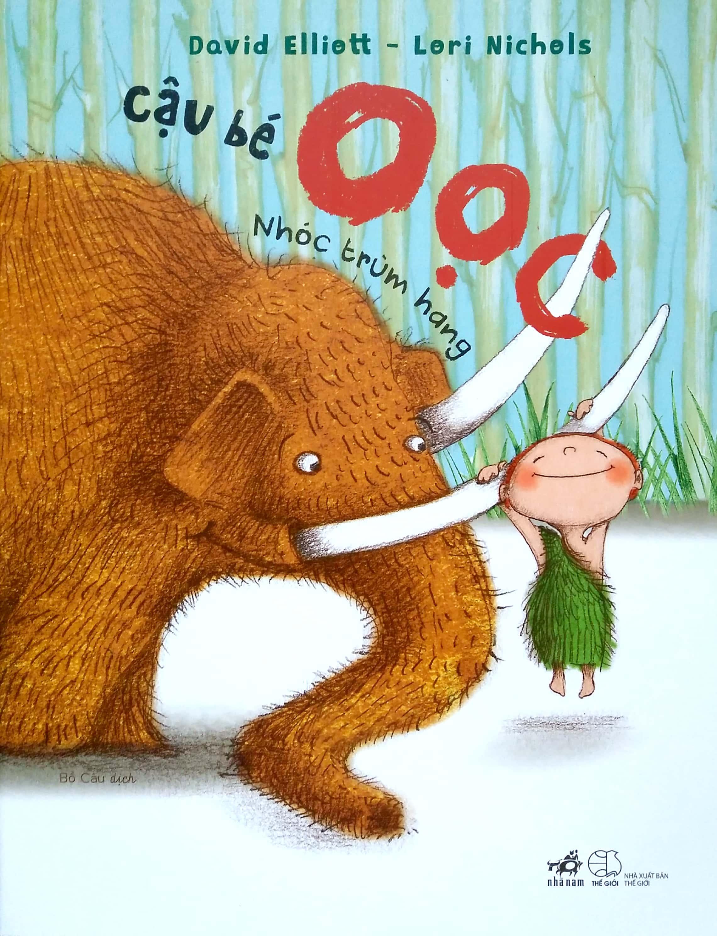 Sách Cậu Bé Oọc : Nhóc Trùm Hang