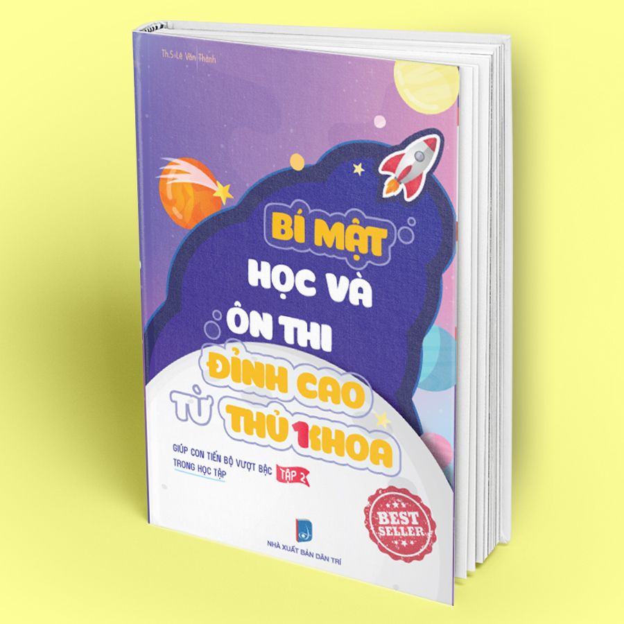 Bí Mật Học Và Ôn Thi ĐỈnh Cao Từ Thủ Khoa (Tập 2)